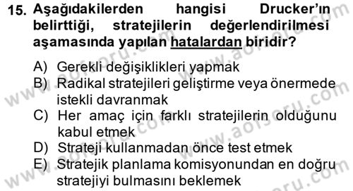 Sağlık Hizmetleri Pazarlaması Dersi 2013 - 2014 Yılı (Vize) Ara Sınav Soruları 15. Soru