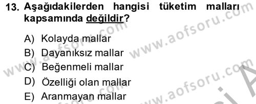 Sağlık Hizmetleri Pazarlaması Dersi 2013 - 2014 Yılı (Final) Dönem Sonu Sınav Soruları 13. Soru