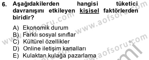 Sağlık Hizmetleri Pazarlaması Dersi 2014 - 2015 Yılı (Vize) Ara Sınavı 6. Soru