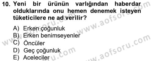 Sağlık Hizmetleri Pazarlaması Dersi 2014 - 2015 Yılı (Final) Dönem Sonu Sınavı 10. Soru