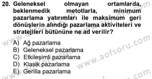 Sağlık Hizmetleri Pazarlaması Dersi 2014 - 2015 Yılı Tek Ders Sınavı 20. Soru