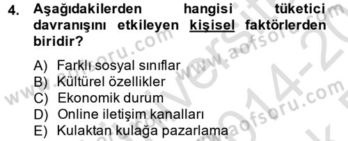 Sağlık Hizmetleri Pazarlaması Dersi 2014 - 2015 Yılı Tek Ders Sınavı 4. Soru