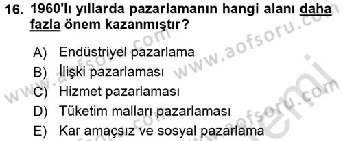 Sağlık Hizmetleri Pazarlaması Dersi 2015 - 2016 Yılı (Final) Dönem Sonu Sınavı 16. Soru