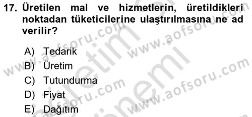 Sağlık Hizmetleri Pazarlaması Dersi 2015 - 2016 Yılı (Final) Dönem Sonu Sınavı 17. Soru