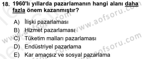 Sağlık Hizmetleri Pazarlaması Dersi 2015 - 2016 Yılı Tek Ders Sınavı 18. Soru