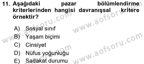 Sağlık Hizmetleri Pazarlaması Dersi 2016 - 2017 Yılı 3 Ders Sınavı 11. Soru