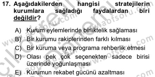 Sağlık Hizmetleri Pazarlaması Dersi 2016 - 2017 Yılı (Vize) Ara Sınav Soruları 17. Soru