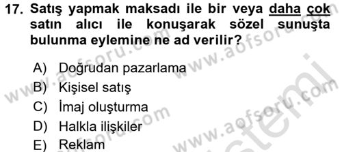 Sağlık Hizmetleri Pazarlaması Dersi 2016 - 2017 Yılı (Final) Dönem Sonu Sınav Soruları 17. Soru