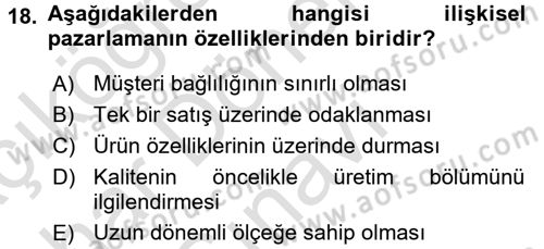 Sağlık Hizmetleri Pazarlaması Dersi 2016 - 2017 Yılı (Final) Dönem Sonu Sınav Soruları 18. Soru