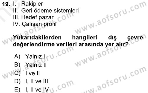 Sağlık Hizmetleri Pazarlaması Dersi 2017 - 2018 Yılı (Vize) Ara Sınav Soruları 19. Soru