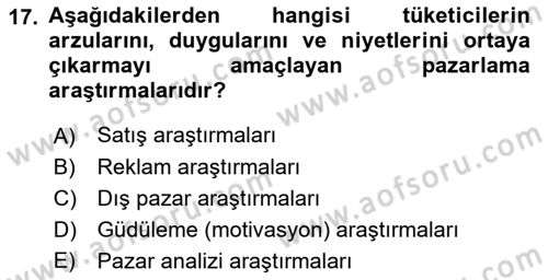 Sağlık Hizmetleri Pazarlaması Dersi 2018 - 2019 Yılı (Vize) Ara Sınav Soruları 17. Soru