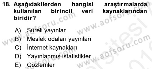 Sağlık Hizmetleri Pazarlaması Dersi 2018 - 2019 Yılı (Vize) Ara Sınav Soruları 18. Soru