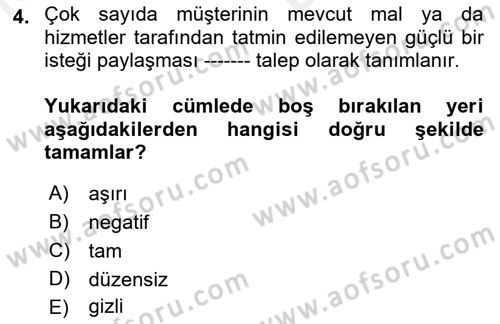 Sağlık Hizmetleri Pazarlaması Dersi 2018 - 2019 Yılı (Vize) Ara Sınav Soruları 4. Soru