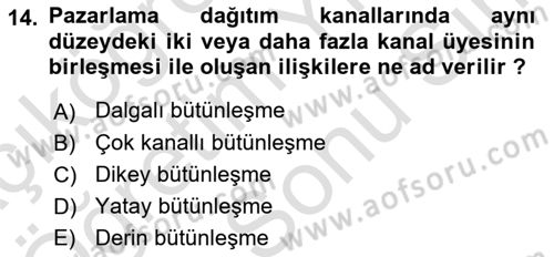 Sağlık Hizmetleri Pazarlaması Dersi 2021 - 2022 Yılı (Final) Dönem Sonu Sınavı 14. Soru