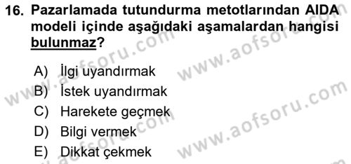 Sağlık Hizmetleri Pazarlaması Dersi 2021 - 2022 Yılı (Final) Dönem Sonu Sınavı 16. Soru