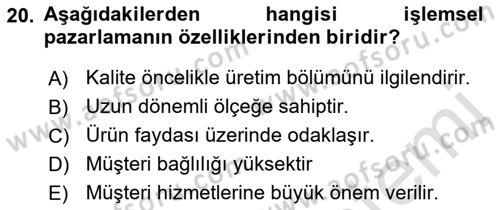 Sağlık Hizmetleri Pazarlaması Dersi 2021 - 2022 Yılı (Final) Dönem Sonu Sınavı 20. Soru