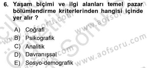 Sağlık Hizmetleri Pazarlaması Dersi 2021 - 2022 Yılı (Final) Dönem Sonu Sınavı 6. Soru