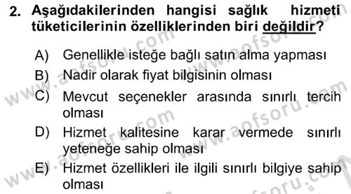 Sağlık Hizmetleri Pazarlaması Dersi 2021 - 2022 Yılı Yaz Okulu Sınav Soruları 2. Soru