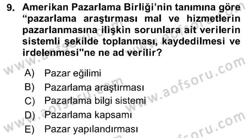 Sağlık Hizmetleri Pazarlaması Dersi 2021 - 2022 Yılı Yaz Okulu Sınav Soruları 9. Soru