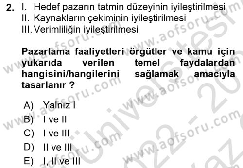 Sağlık Hizmetleri Pazarlaması Dersi 2022 - 2023 Yılı Yaz Okulu Sınav Soruları 2. Soru