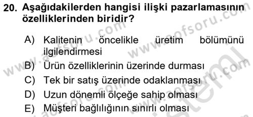 Sağlık Hizmetleri Pazarlaması Dersi 2022 - 2023 Yılı Yaz Okulu Sınav Soruları 20. Soru