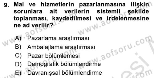 Sağlık Hizmetleri Pazarlaması Dersi 2022 - 2023 Yılı Yaz Okulu Sınav Soruları 9. Soru