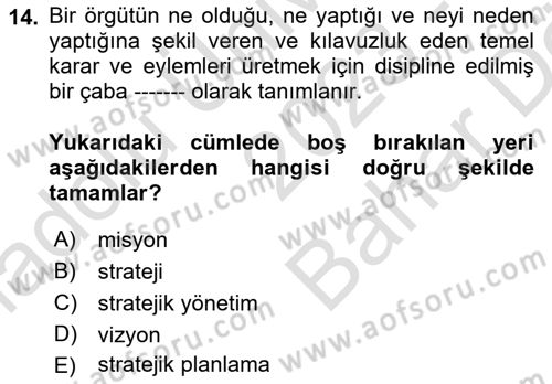 Sağlık Hizmetleri Pazarlaması Dersi 2023 - 2024 Yılı (Vize) Ara Sınav Soruları 14. Soru