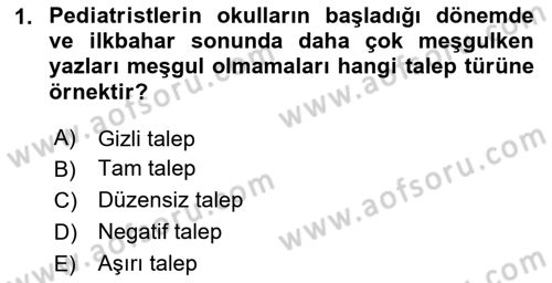 Sağlık Hizmetleri Pazarlaması Dersi 2023 - 2024 Yılı (Final) Dönem Sonu Sınav Soruları 1. Soru