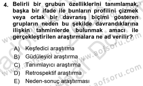 Sağlık Hizmetleri Pazarlaması Dersi 2023 - 2024 Yılı (Final) Dönem Sonu Sınav Soruları 4. Soru
