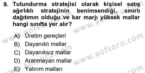 Sağlık Hizmetleri Pazarlaması Dersi 2023 - 2024 Yılı (Final) Dönem Sonu Sınav Soruları 9. Soru