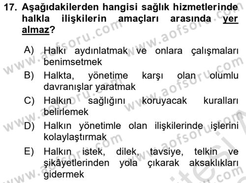 Sağlık Hizmetleri Pazarlaması Dersi 2023 - 2024 Yılı Yaz Okulu Sınav Soruları 17. Soru