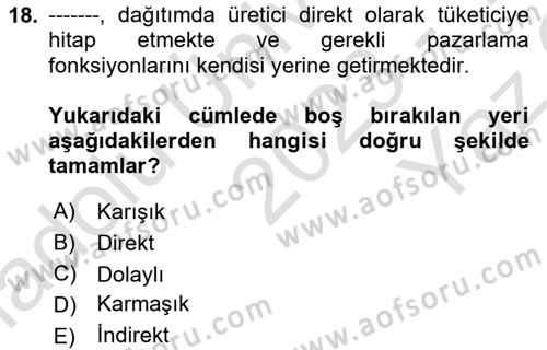 Sağlık Hizmetleri Pazarlaması Dersi 2023 - 2024 Yılı Yaz Okulu Sınav Soruları 18. Soru