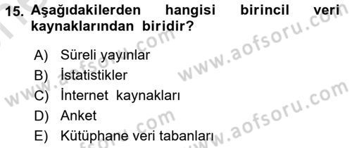 Sağlık Hizmetleri Pazarlaması Dersi 2024 - 2025 Yılı (Vize) Ara Sınav Soruları 15. Soru