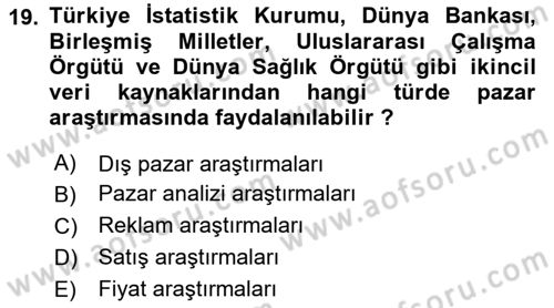 Sağlık Hizmetleri Pazarlaması Dersi 2024 - 2025 Yılı (Vize) Ara Sınav Soruları 19. Soru