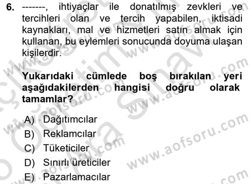 Sağlık Hizmetleri Pazarlaması Dersi 2024 - 2025 Yılı (Vize) Ara Sınav Soruları 6. Soru