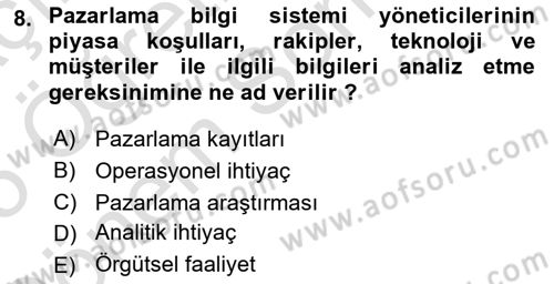 Sağlık Hizmetleri Pazarlaması Dersi 2024 - 2025 Yılı (Final) Dönem Sonu Sınav Soruları 8. Soru