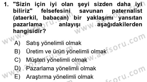Sağlık Hizmetleri Pazarlaması Dersi 2024 - 2025 Yılı Yaz Okulu Sınav Soruları 1. Soru