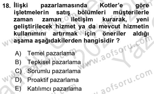 Sağlık Hizmetleri Pazarlaması Dersi 2024 - 2025 Yılı Yaz Okulu Sınav Soruları 18. Soru