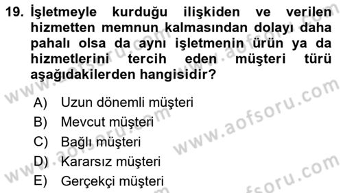 Sağlık Hizmetleri Pazarlaması Dersi 2024 - 2025 Yılı Yaz Okulu Sınav Soruları 19. Soru