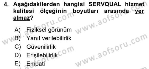 Sağlık Hizmetleri Pazarlaması Dersi 2024 - 2025 Yılı Yaz Okulu Sınav Soruları 4. Soru