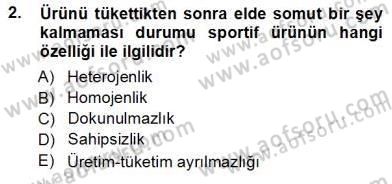 Spor Pazarlaması Dersi Ara Sınavı Deneme Sınav Soruları 2. Soru