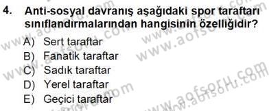 Spor Pazarlaması Dersi 2012 - 2013 Yılı (Vize) Ara Sınav Soruları 4. Soru