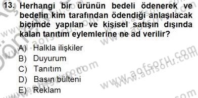 Spor Pazarlaması Dersi 2012 - 2013 Yılı (Final) Dönem Sonu Sınav Soruları 13. Soru