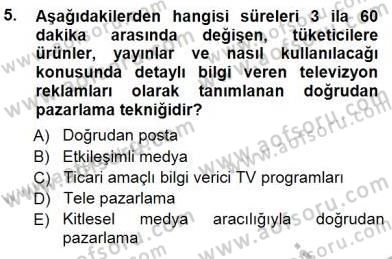Spor Pazarlaması Dersi 2012 - 2013 Yılı (Final) Dönem Sonu Sınav Soruları 5. Soru