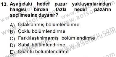 Spor Pazarlaması Dersi Ara Sınavı Deneme Sınav Soruları 13. Soru