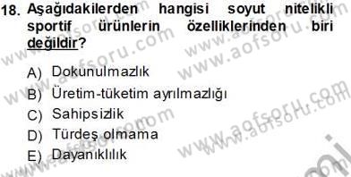 Spor Pazarlaması Dersi Ara Sınavı Deneme Sınav Soruları 18. Soru
