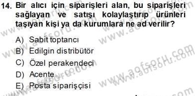 Spor Pazarlaması Dersi 2013 - 2014 Yılı (Final) Dönem Sonu Sınav Soruları 14. Soru
