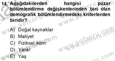 Spor Pazarlaması Dersi Ara Sınavı Deneme Sınav Soruları 14. Soru