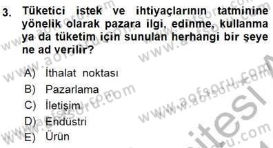 Spor Pazarlaması Dersi 2015 - 2016 Yılı (Vize) Ara Sınav Soruları 3. Soru