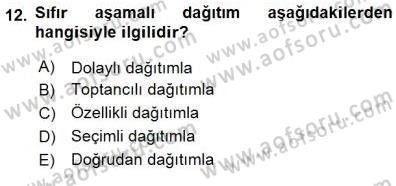 Spor Pazarlaması Dersi 2015 - 2016 Yılı (Final) Dönem Sonu Sınav Soruları 12. Soru
